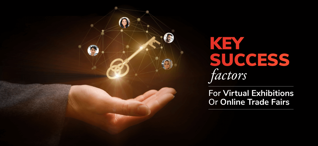 Key Success Factors For Virtual Exhibitions Or Online Trade Fairs