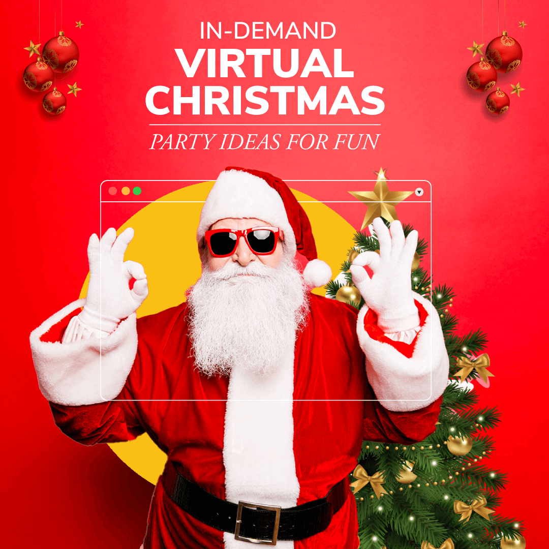 In Demand Virtual Christmas Party Ideas for Fun