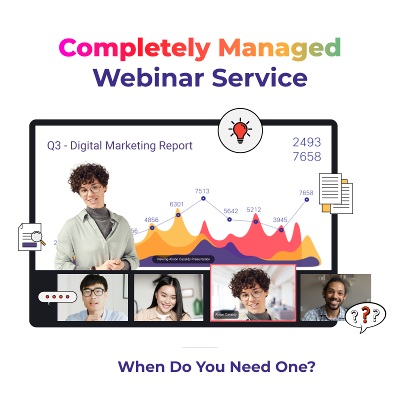 Completely Managed Webinar Service