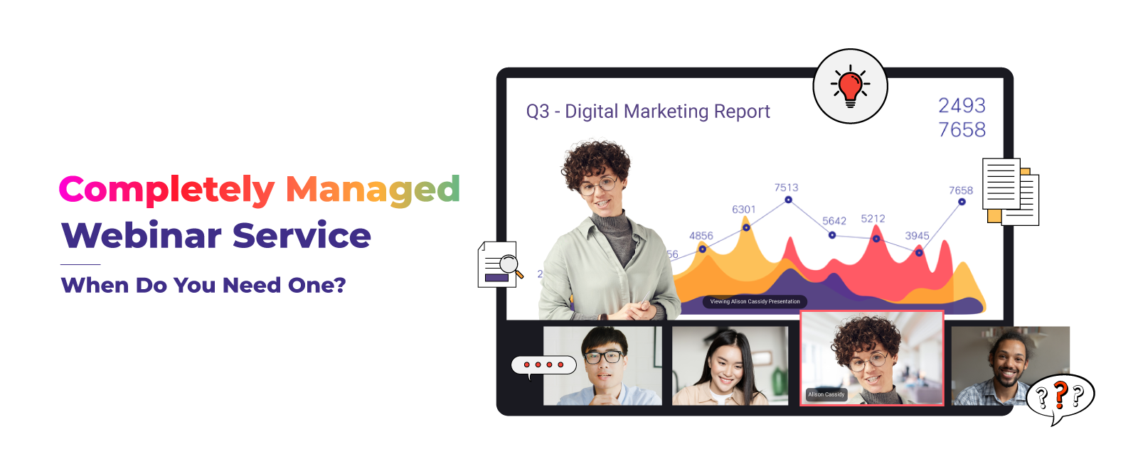 Completely Managed Webinar Service – When Do You Need One?