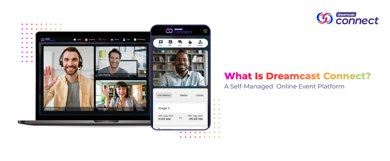 What is DC Connect? – Introduction to an Expert Self-Managed Online Event Platform
