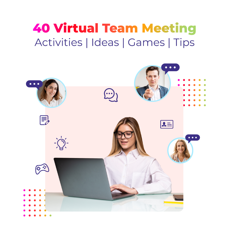 Virtual Team Meeting Activities