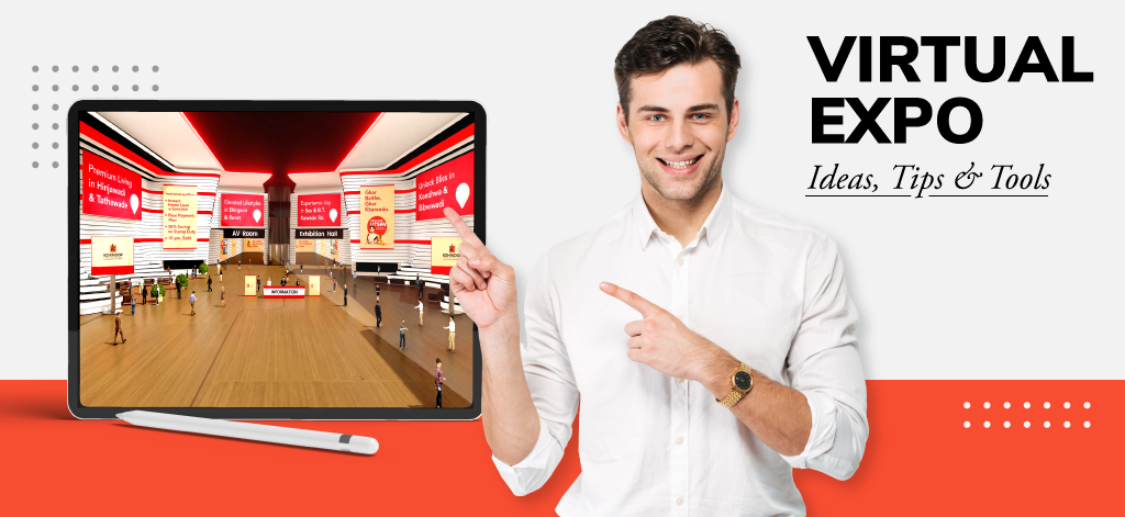 Virtual Expo : Tips, Ideas & Best Practices