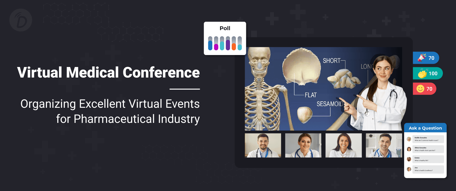 Virtual Medical Conference: Organizing Excellent Virtual Events for Pharmaceutical Industry