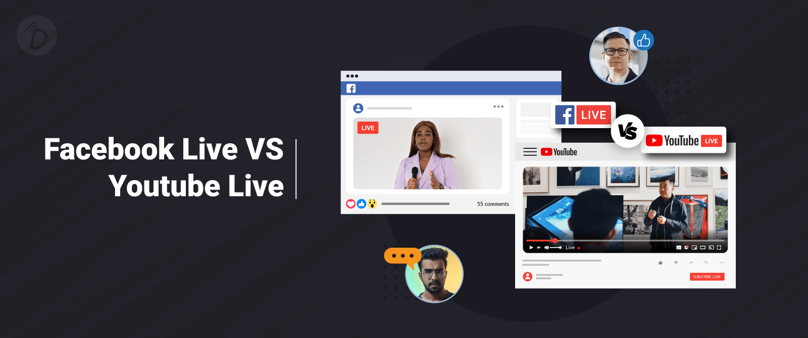 Facebook Live VS Youtube Live