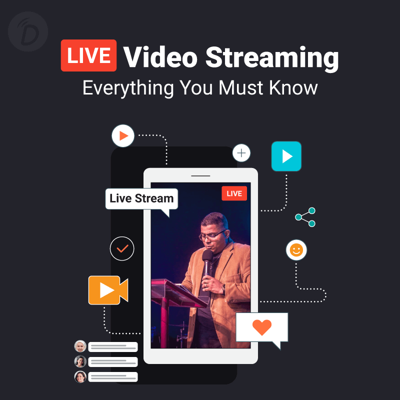 Live Video Streaming – Everything You Must Know