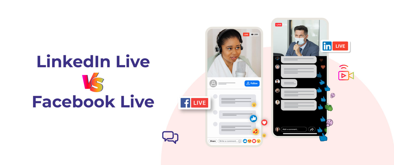 LinkedIn Live vs. Facebook Live