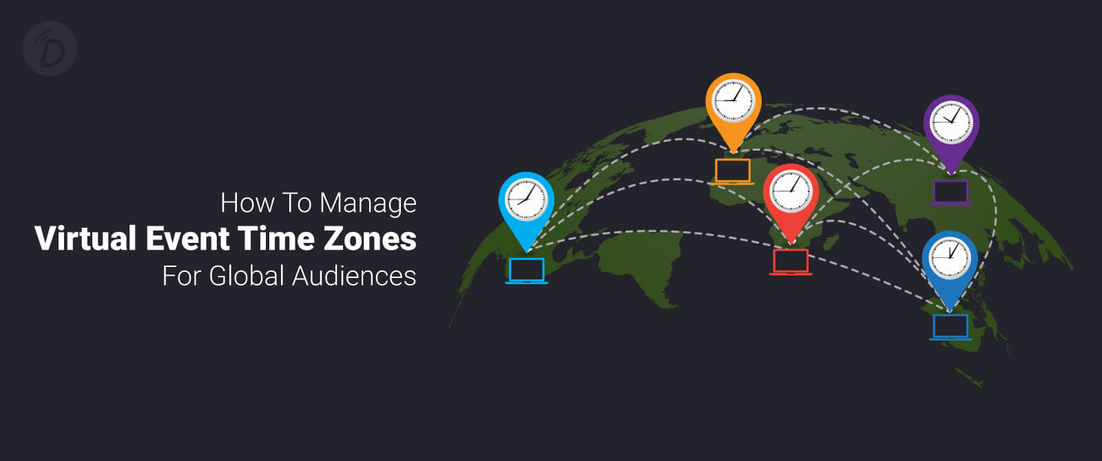 How to Manage Virtual Event Time Zones for Global Audiences