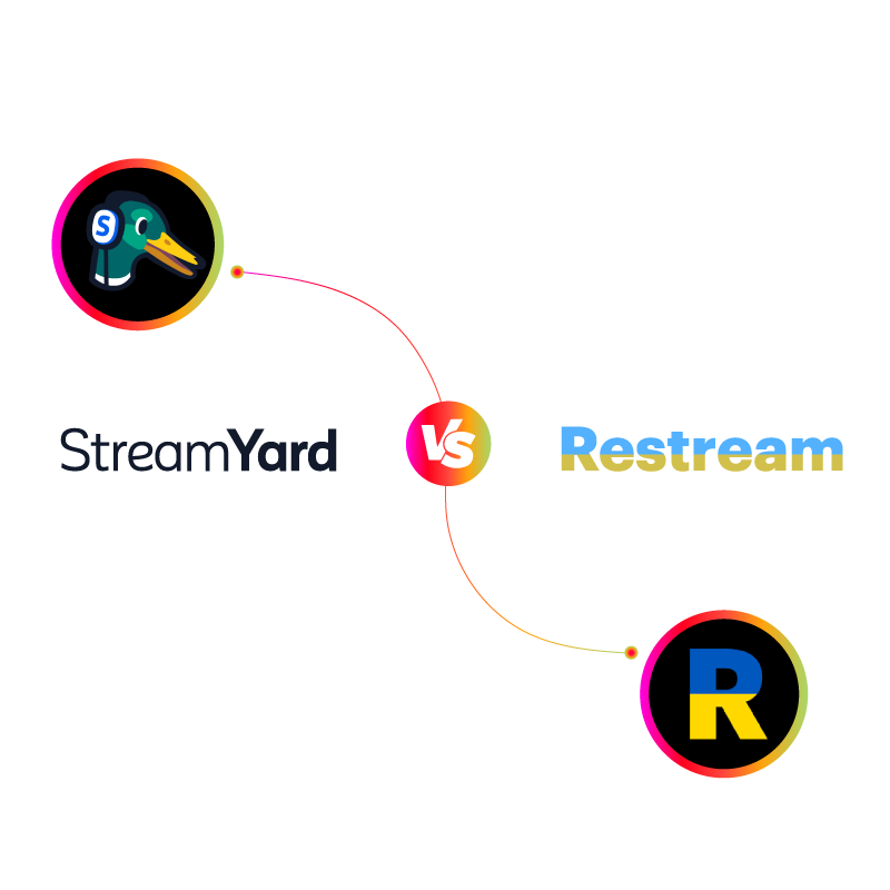 StreamYard vs. Restream
