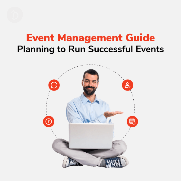 Event Management Guide: Planning to Run Successful Events