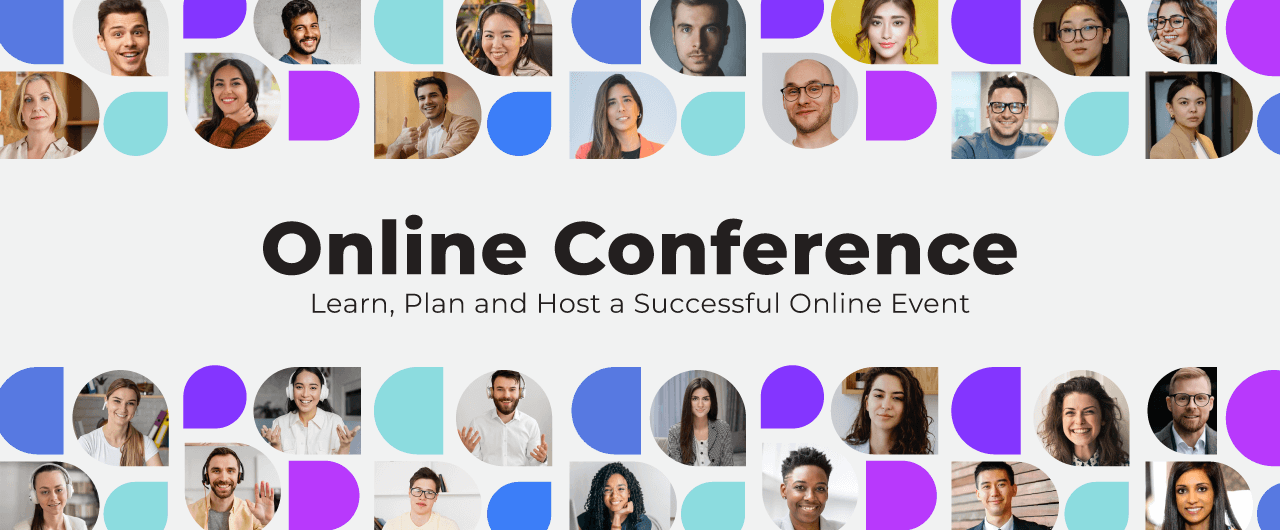 Online Conference: Learn, Plan and Host a Successful Online Event