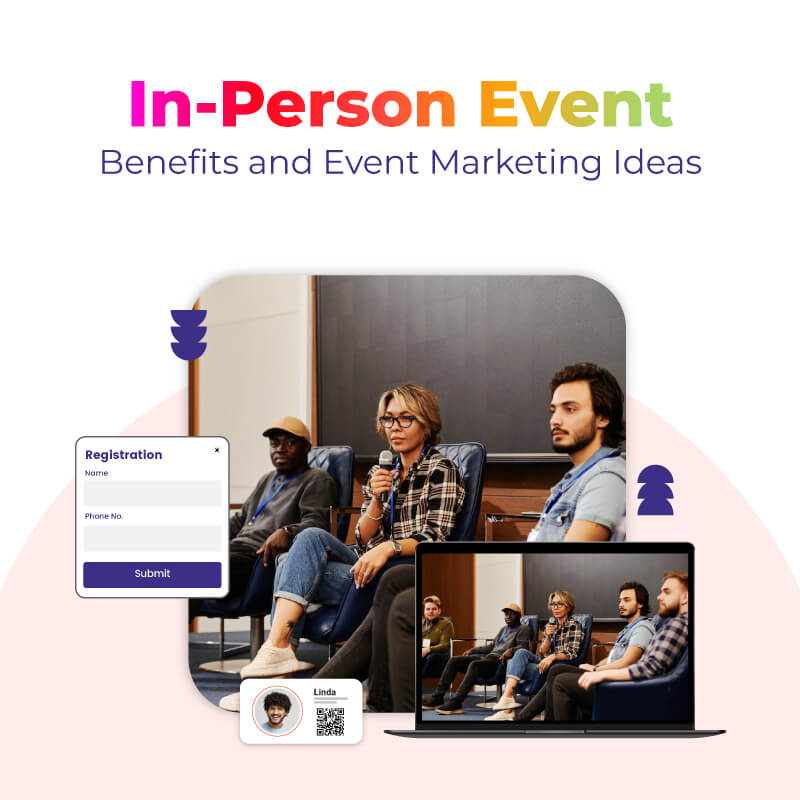 Benefits Of In-Person Events
