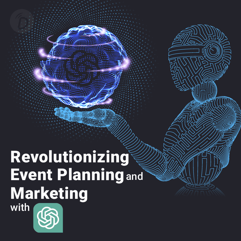 Revolutionizing Event Planning And Marketing With ChatGPT