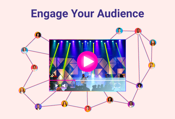 Engage Your Audience