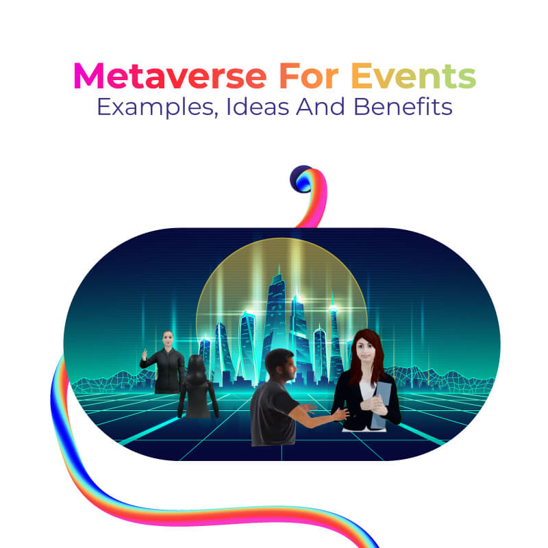 Metaverse for Events