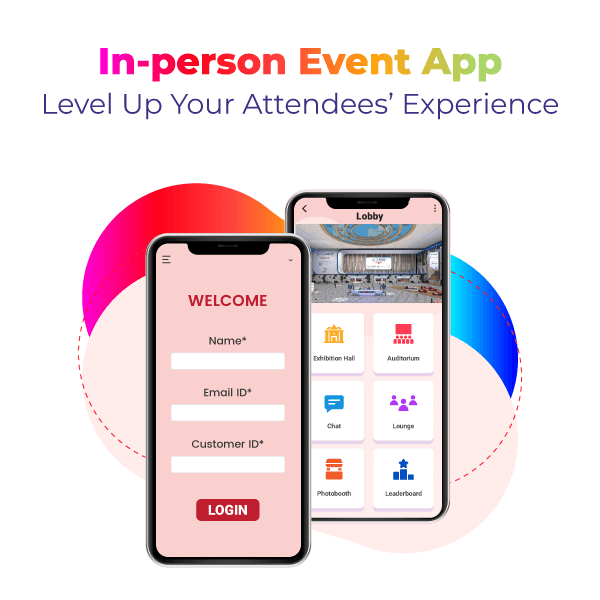 In-person Event App: Level Up Your Attendees’ Experience
