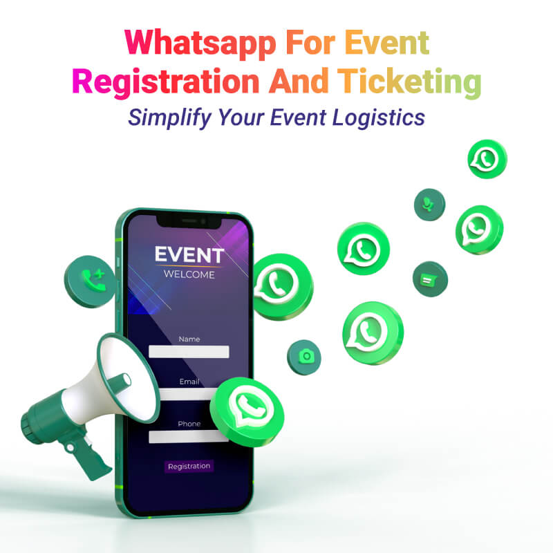 Whatsapp For Event Registration And Ticketing