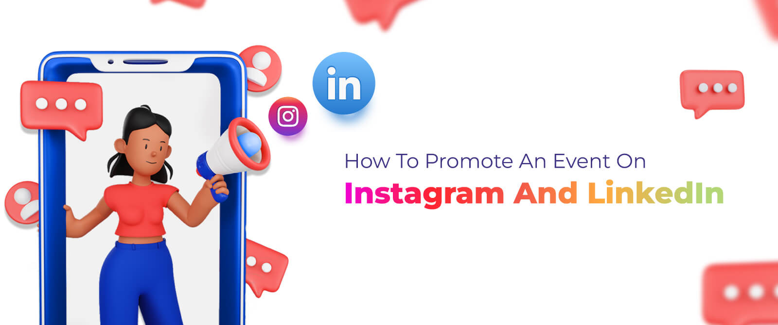 How to Promote an Event on Instagram and LinkedIn