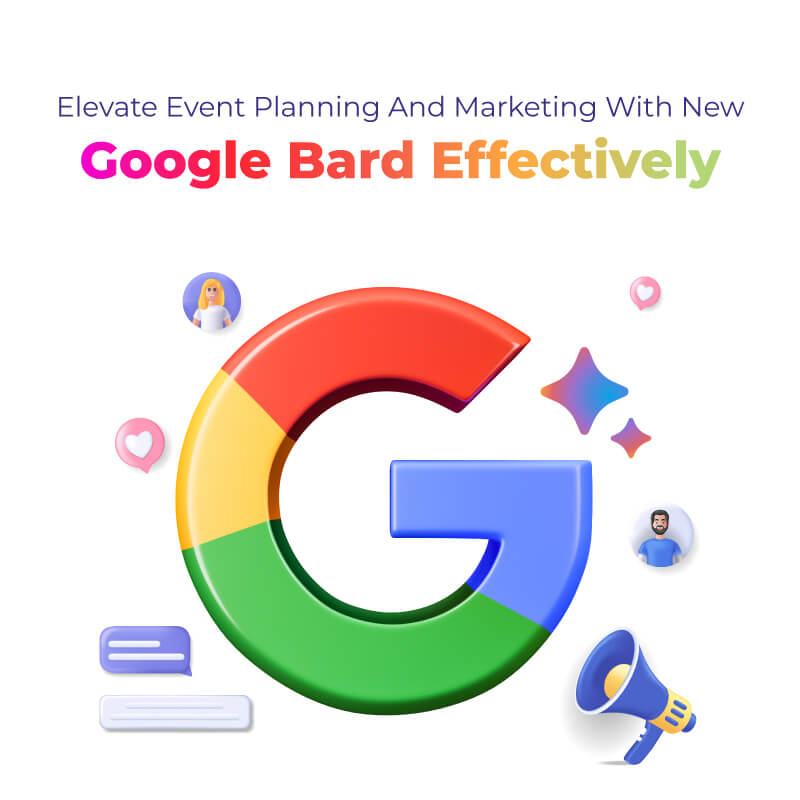 Google Bard for event planning