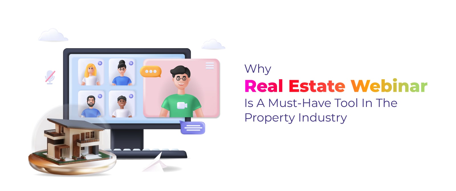 How Real Estate Webinars Influence the Property Sector