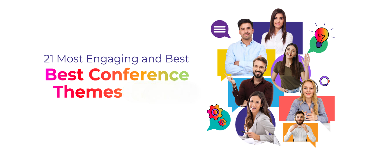 21 Most Engaging and Best Conference Themes in 2026