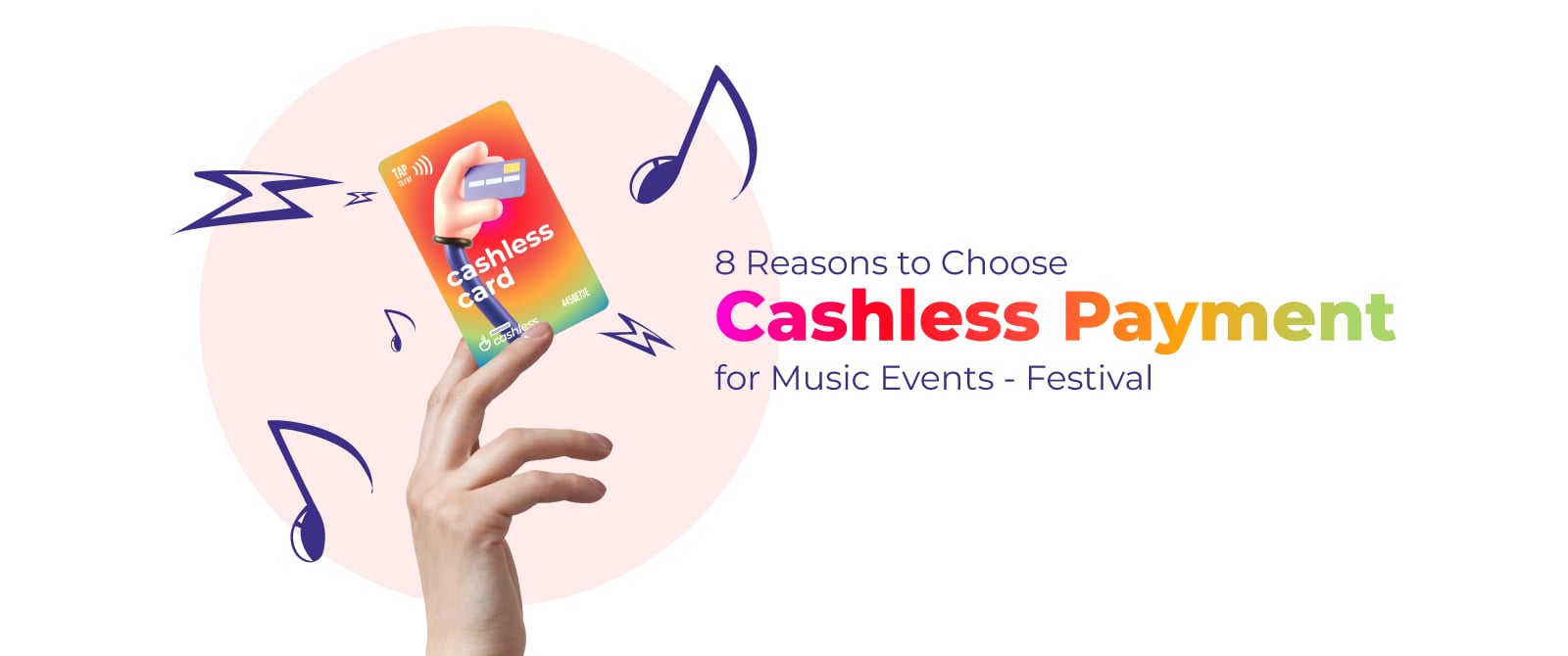 11 Reasons to Choose Cashless Payment for Music Events and Festival
