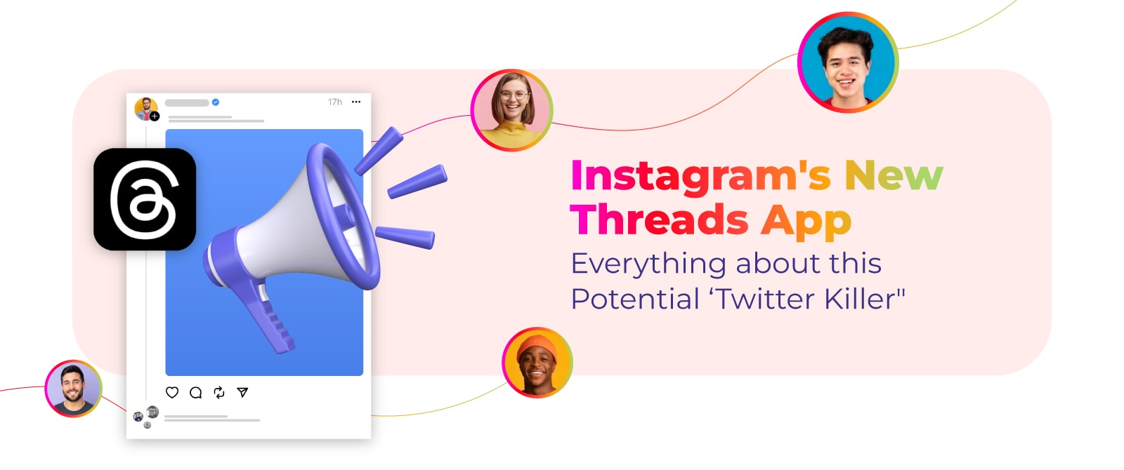 Instagram’s New Threads App: Everything about this Potential ‘Twitter Killer”