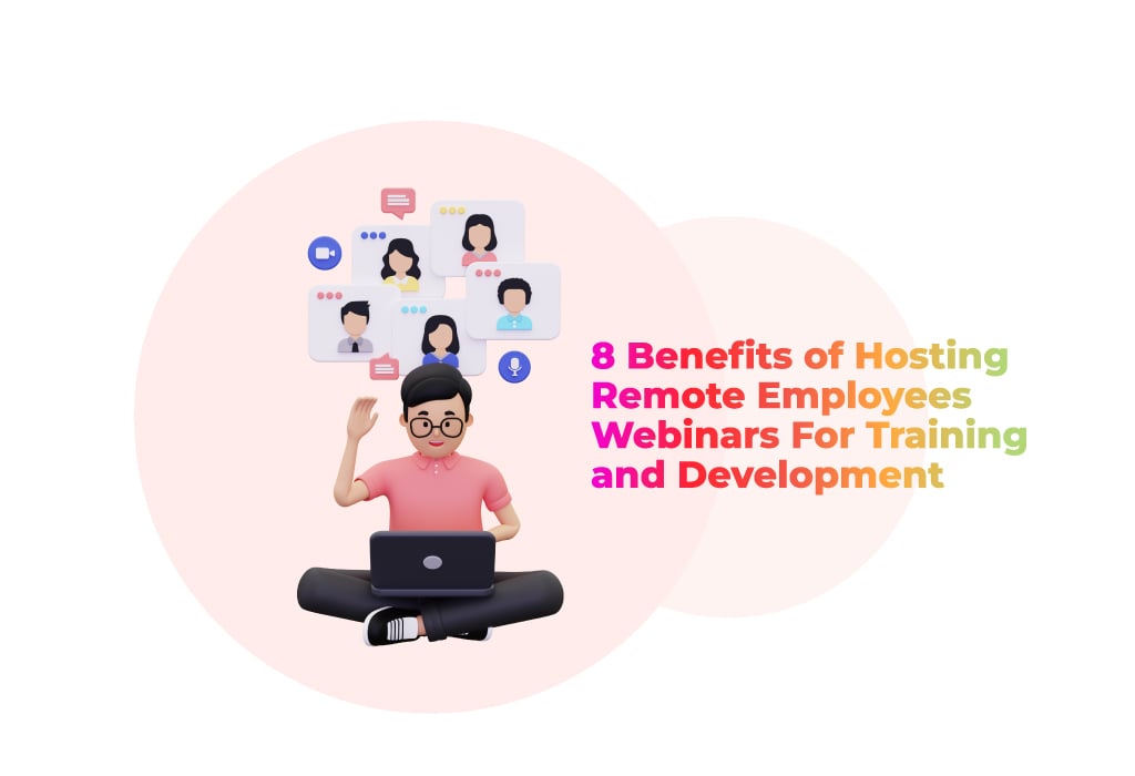 Hosting Remote Employees Webinars