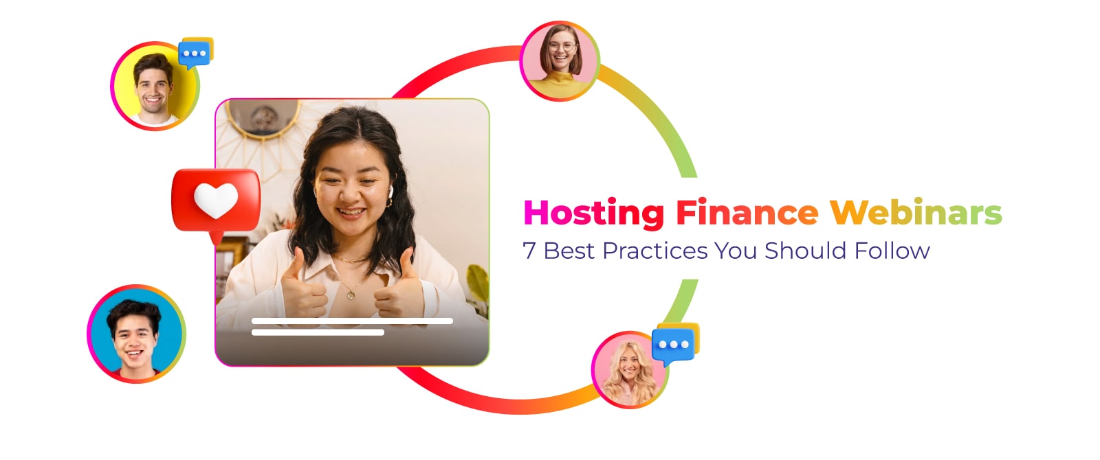 Hosting Finance Webinars: 7 Best Practices You Should Follow