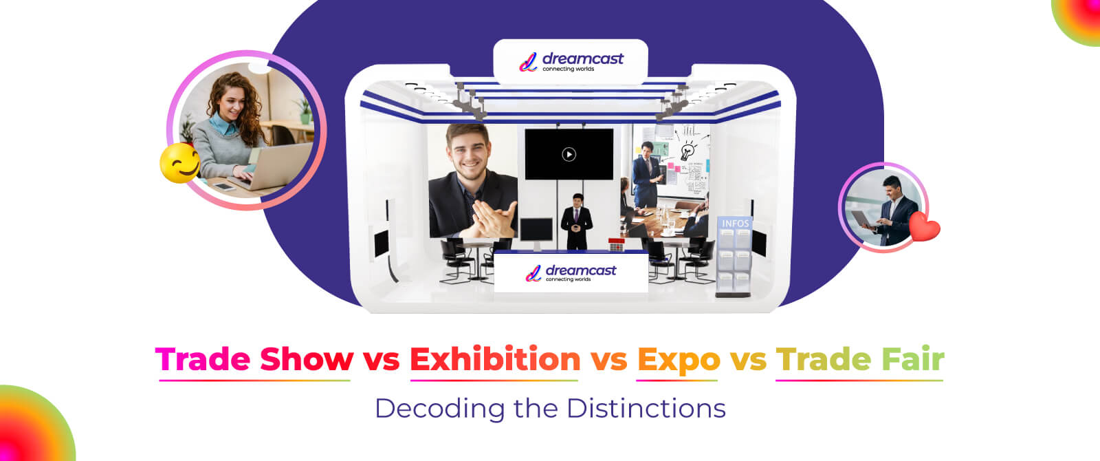 Trade Show vs Exhibition vs Expo vs Trade Fair: Decoding the Distinctions