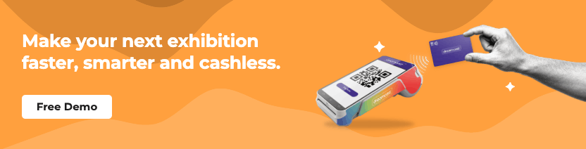 exhibition faster, smarter and cashless