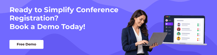 Ready to Simplify Conference Registration